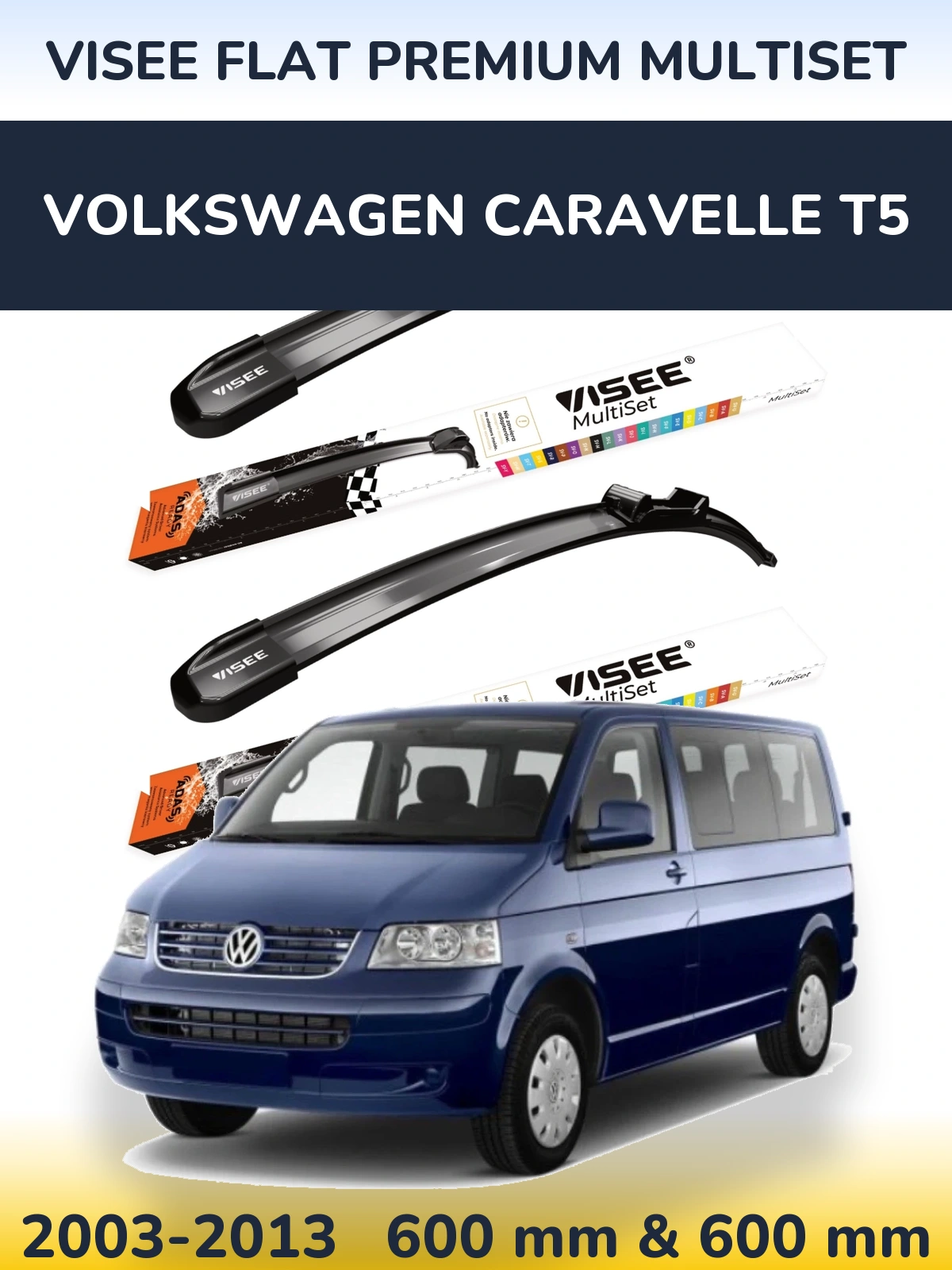 Комплект передніх щіток VISEE FLAT PREMIUM MultiSet 600 & 600 мм для Volkswagen Caravelle T5 2003-2013