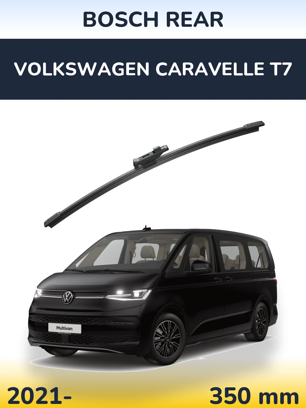 Rear wiper blade BOSCH Rear 330 mm for Volkswagen Caravelle T7 2021-2026