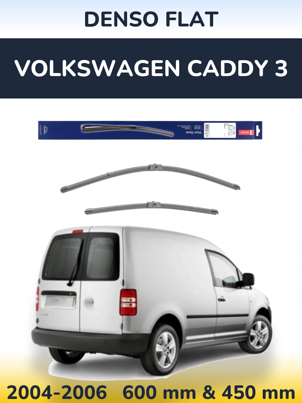 Комплект передних дворников Denso Flat 600 & 425 мм для Volkswagen Caddy 3 2004-2006