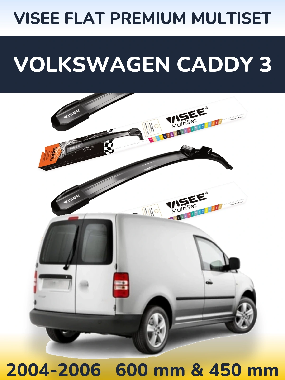 Комплект передних дворников VISEE FLAT PREMIUM MultiSet 600 & 450 мм для Volkswagen Caddy 3 2004-2006