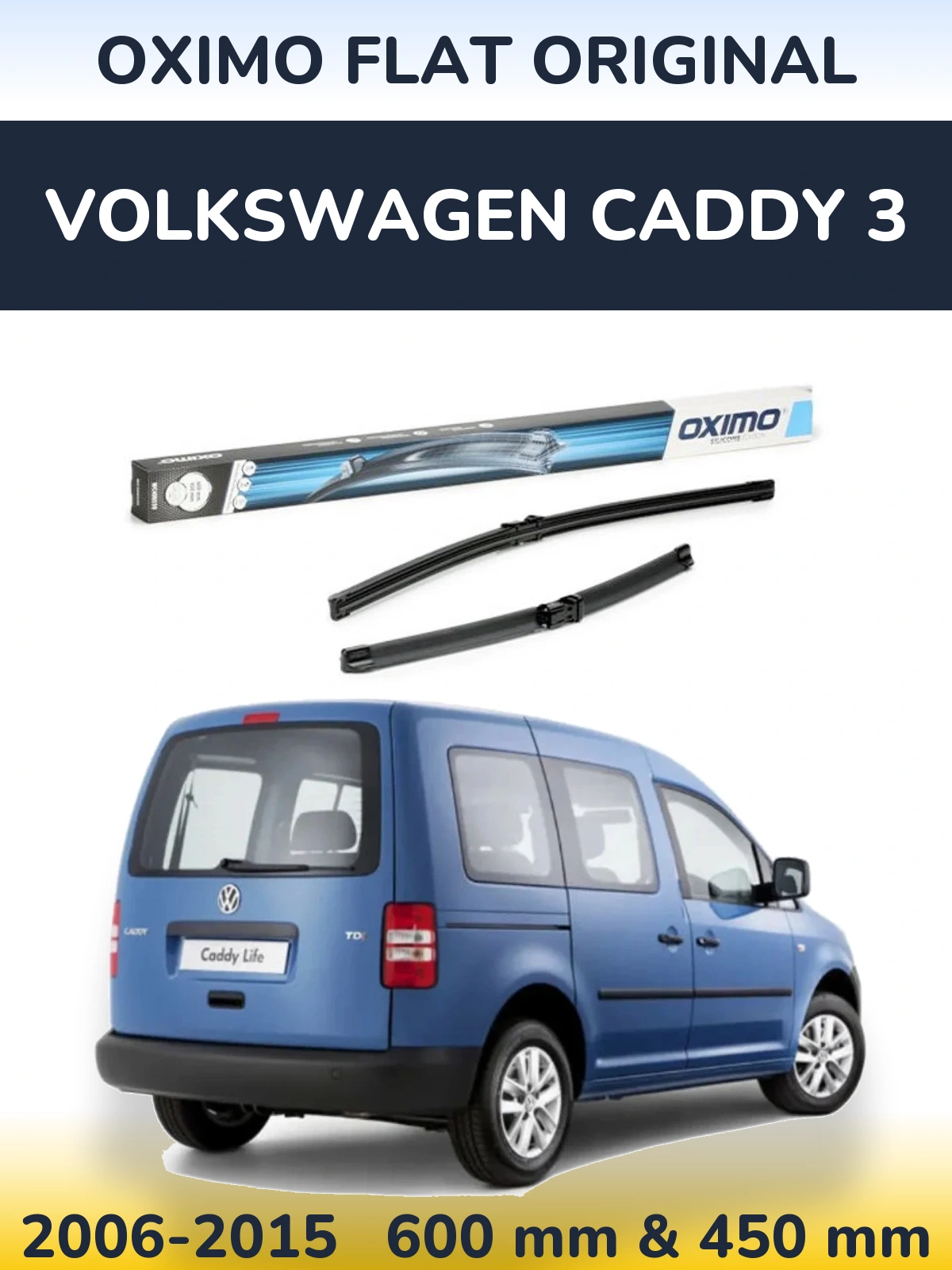 Комплект передніх щіток Oximo Flat Original 600 & 450 мм для Volkswagen Caddy 3 2006-2015