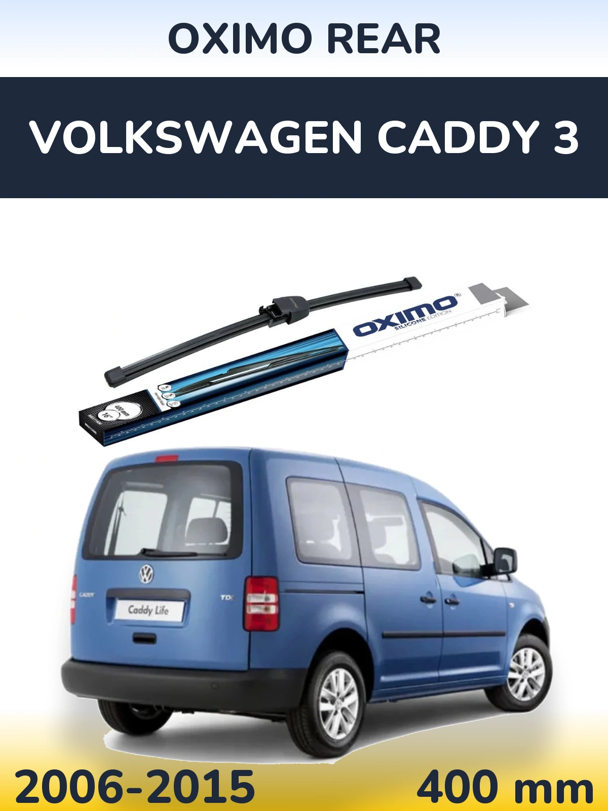 Rear wiper blade Oximo Rear 400 mm for Volkswagen Caddy 3 2006-2015
