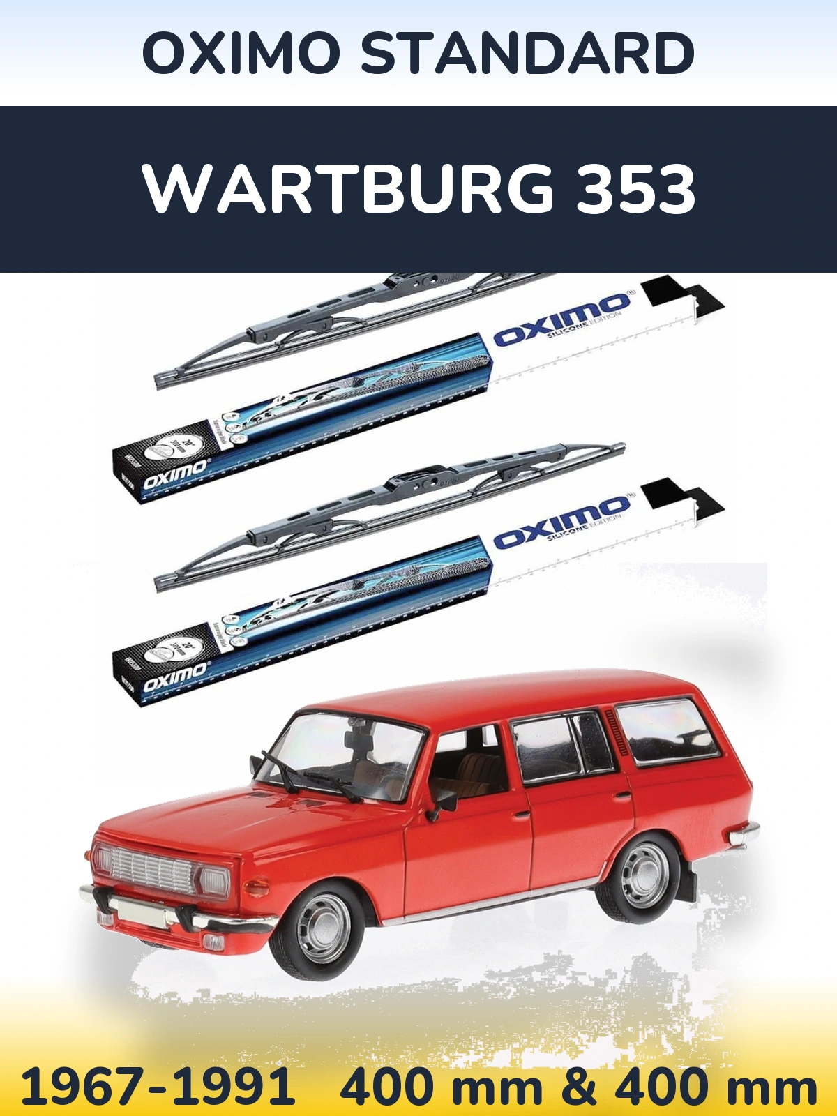 Front wiper blade set Oximo Standard 400 & 400 mm for Wartburg 353 1967-1991