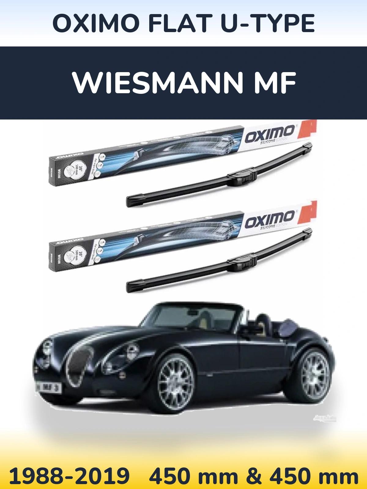 Front wiper blade set Oximo Flat U-type 450 & 450 mm for Wiesmann MF 1988-2019