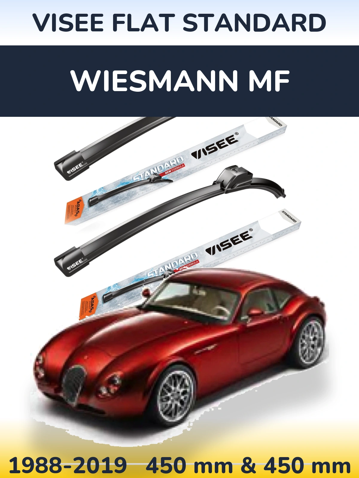 Komplet przednich wycieraczek VISEE FLAT STANDARD 450 & 450 mm do Wiesmann MF 1988-2019