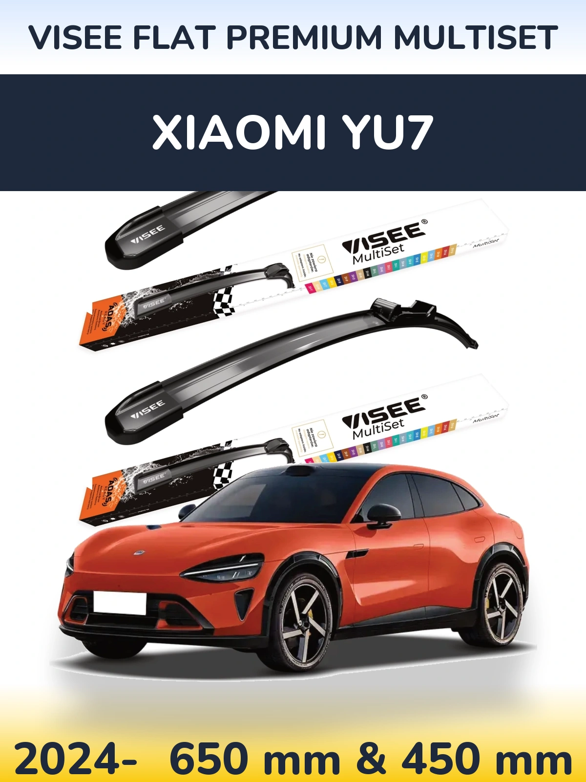Front wiper blade set VISEE FLAT PREMIUM MultiSet 650 & 450 mm for Xiaomi YU7 2024-2026