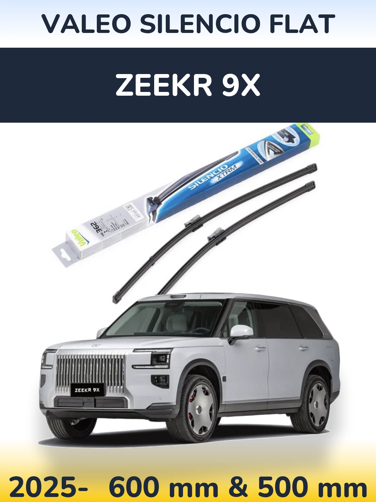 Комплект передніх щіток Valeo Silencio Flat 600 & 500 мм для Zeekr 9X 2025-2026