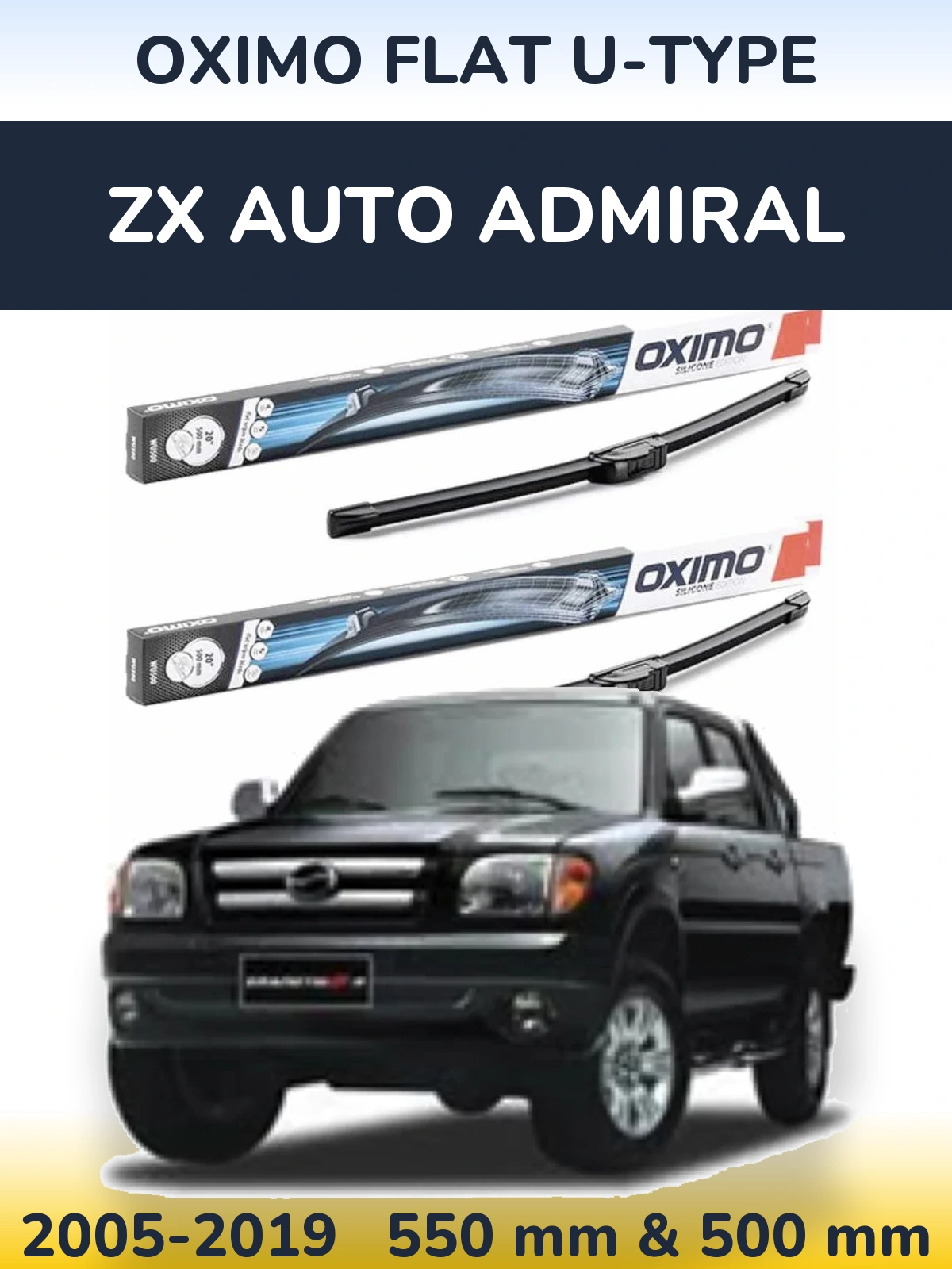 Комплект передніх щіток Oximo Flat U-type 550 & 500 мм для ZX Auto Admiral 2005-2019