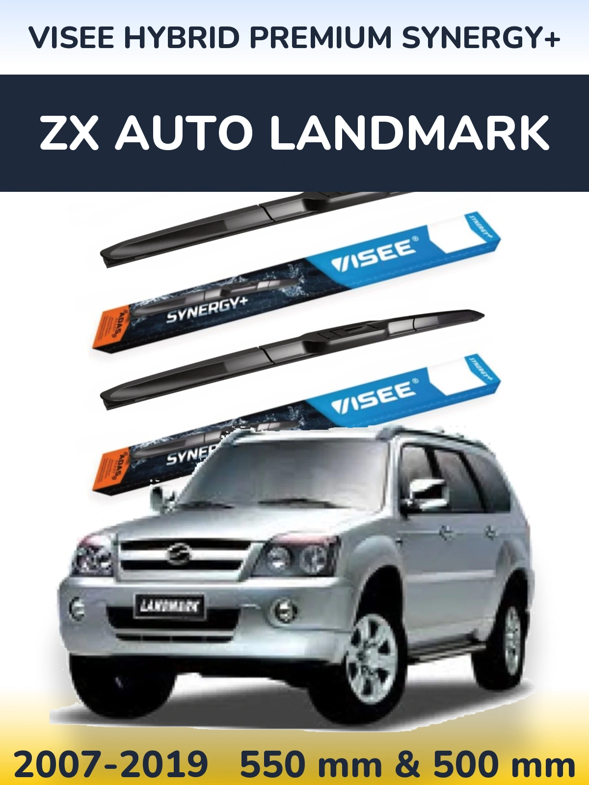 Komplet przednich wycieraczek VISEE HYBRID PREMIUM SYNERGY+ 550 & 500 mm do ZX Auto Landmark 2007-2019